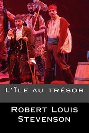 Seller image for L'île Au Tr sor -Language: french for sale by GreatBookPricesUK
