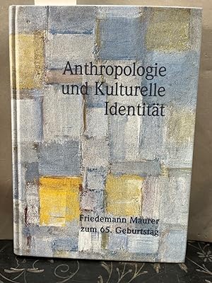 Seller image for Anthropologie und kulturelle Identitt : Friedemann Maurer zum 65. Geburtstag. In Verbindung mit Angela Enders ; Andrea Richter. for sale by Kepler-Buchversand Huong Bach