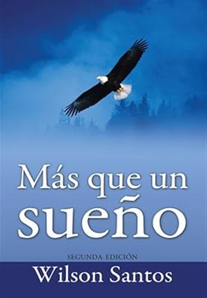 Imagen del vendedor de Mas que un sueno -Language: spanish a la venta por GreatBookPricesUK