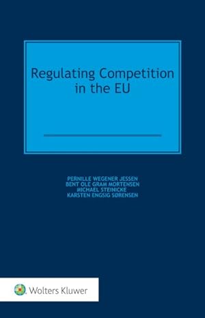 Imagen del vendedor de Regulating Competition in the EU a la venta por GreatBookPricesUK