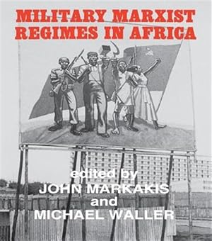 Seller image for Military Marxist Regimes in Africa for sale by GreatBookPricesUK