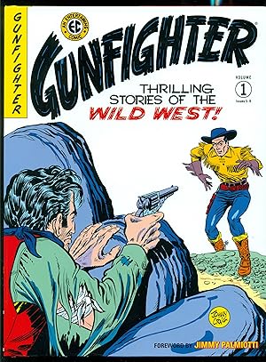 Imagen del vendedor de EC Archives: Gunfighter Volume 1, The (The EC Archives: Gunfighter, 1) a la venta por Don's Book Store