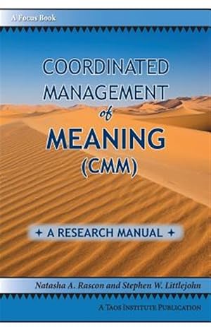 Seller image for Coordinated Management of Meaning (CMM): A Research Manual for sale by GreatBookPricesUK