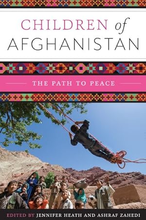 Seller image for Children of Afghanistan : The Path to Peace for sale by GreatBookPrices