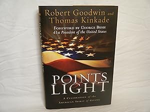 Seller image for Points of Light A Celebration of the American Spirit of Giving for sale by curtis paul books, inc.