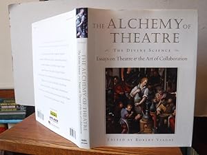 Immagine del venditore per The Alchemy of Theatre: The Divine Science: Essays on Theatre and the Art of Collaboration (Applause Books) venduto da Old Scrolls Book Shop