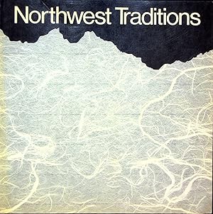 Seller image for Northwest Traditions for sale by Adventures Underground