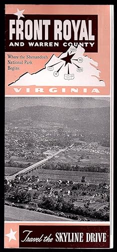 Seller image for FRONT ROYAL AND WARREN COUNTY: WHERE THE SHENANDOAH NATIONAL PARK BEGINS: TRAVEL THE SKYLINE DRIVE / VISIT SKYLINE CAVERNS for sale by Champ & Mabel Collectibles