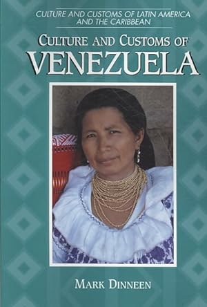 Seller image for Culture and Customs of Venezuela for sale by GreatBookPrices