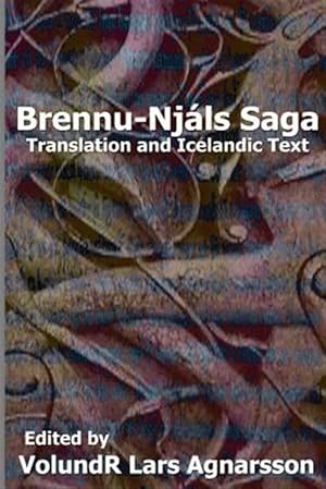 Immagine del venditore per Brennu-Njals Saga : Translation and Icelandic Text venduto da GreatBookPrices