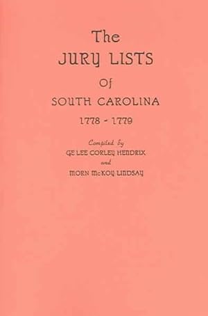 Seller image for Jury Lists Of South Carolina, 1778-1779 for sale by GreatBookPrices