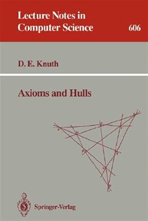 Image du vendeur pour Axioms and Hulls mis en vente par GreatBookPrices