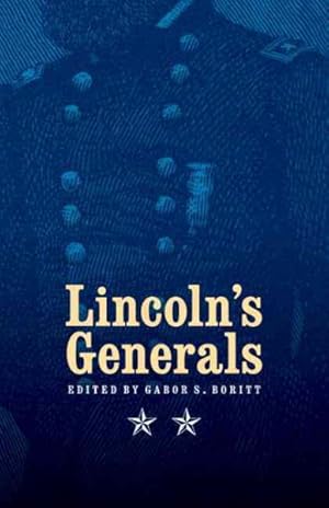 Image du vendeur pour Lincoln's Generals mis en vente par GreatBookPrices