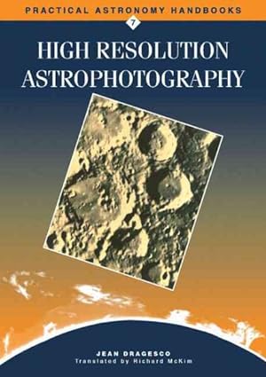 Seller image for High Resolution Astrophotography for sale by GreatBookPrices