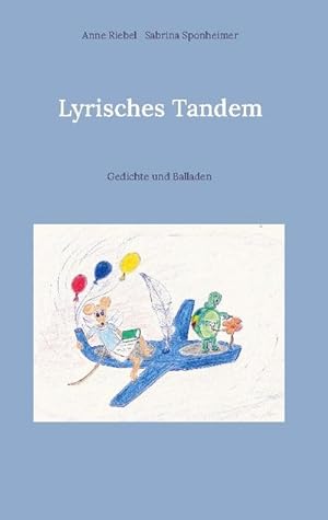 Bild des Verkufers fr Lyrisches Tandem : Gedichte und Balladen zum Verkauf von AHA-BUCH GmbH