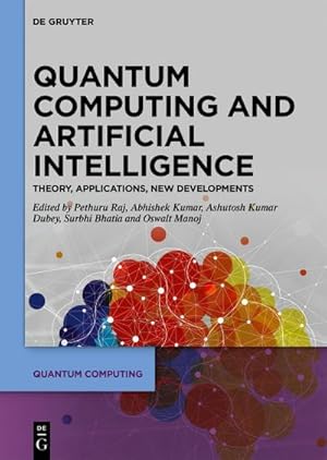 Image du vendeur pour Quantum Computing and Artificial Intelligence mis en vente par BuchWeltWeit Ludwig Meier e.K.