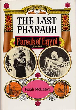 Seller image for The Last Pharaoh. Farouk of Egypt for sale by Adelaide Booksellers