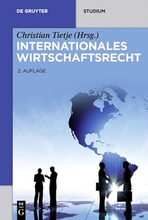 Seller image for Internationales Wirtschaftsrecht for sale by BuchWeltWeit Ludwig Meier e.K.