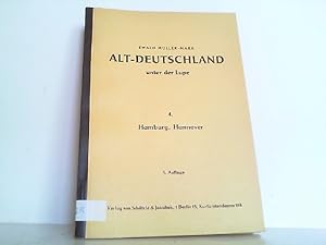 Seller image for Alt-Deutschland unter der Lupe. Hier Band 4: Hamburg, Hannover. for sale by Antiquariat Ehbrecht - Preis inkl. MwSt.