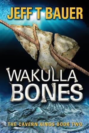 Seller image for Wakulla Bones for sale by GreatBookPrices