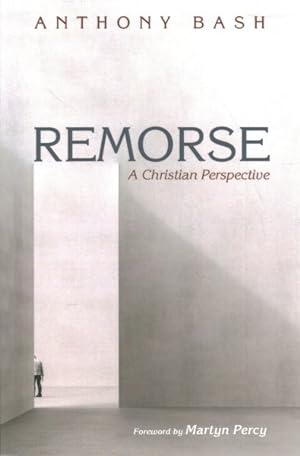 Seller image for Remorse : A Christian Perspective for sale by GreatBookPrices