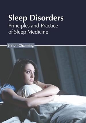 Immagine del venditore per Sleep Disorders : Principles and Practice of Sleep Medicine venduto da GreatBookPrices