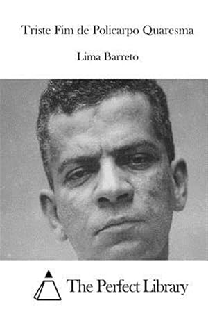 Seller image for Triste Fim De Policarpo Quaresma -Language: portuguese for sale by GreatBookPrices