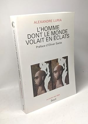 Seller image for L'Homme dont le monde volait en clats - prface d'Oliver Sacks / La couleur des ides for sale by crealivres