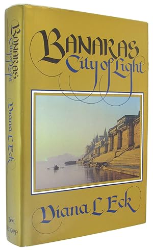 Bild des Verkufers fr Banaras: City of Light. zum Verkauf von The Bookworm