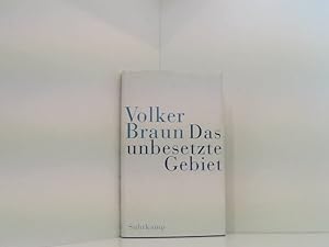 Bild des Verkufers fr Das unbesetzte Gebiet. Im schwarzen Berg Volker Braun zum Verkauf von Book Broker