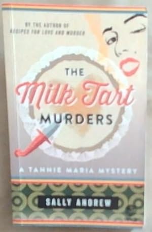 Seller image for The Milk Tart Murders A Tannie Maria Mystery for sale by Chapter 1