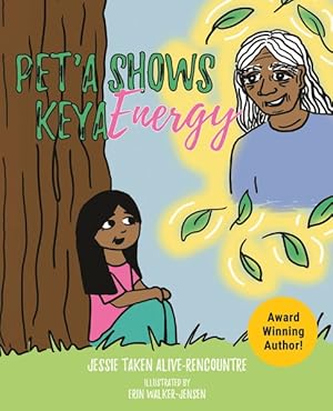 Seller image for Pet'a Shows Keya Energy for sale by GreatBookPrices