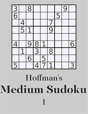 Seller image for Hoffman's Medium Sudoku 1: 250 Fun Puzzles for sale by GreatBookPrices