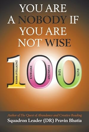 Imagen del vendedor de You Are a Nobody If You Are Not Wise a la venta por GreatBookPrices