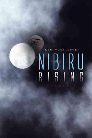 Immagine del venditore per Nibiru Rising : Planet X venduto da GreatBookPrices