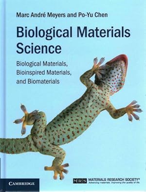 Seller image for Biological Materials Science : Biological Materials, Bioinspired Materials, and Biomaterials for sale by GreatBookPrices