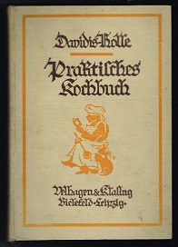 Bild des Verkufers fr Praktisches Kochbuch fr die einfache und feinere Kche: Unter besonderer Bercksichtigung der Anfngerinnen und angehenden Hausfrauen. - zum Verkauf von Libresso Antiquariat, Jens Hagedorn