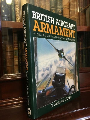Seller image for British Aircraft Armament: Volume 2: RAF Guns and Gunsights from 1914 to the present day. for sale by Time Booksellers