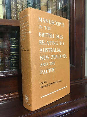 Bild des Verkufers fr Manuscripts In The British Isles Relating To Australia, New Zealand, And The Pacific. zum Verkauf von Time Booksellers