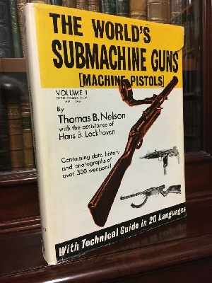 Immagine del venditore per The World's Submachine Guns (Machine Pistols) Volume 1. 1915 - 1963. venduto da Time Booksellers