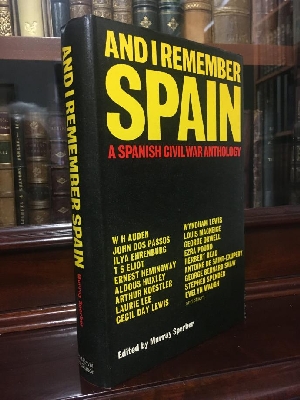 Seller image for And I Remember Spain. A Spanish Civil War Anthology. for sale by Time Booksellers