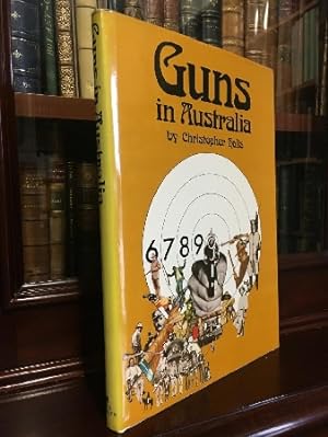 Bild des Verkufers fr Guns in Australia. zum Verkauf von Time Booksellers