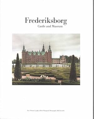 Imagen del vendedor de Frederiksborg: Castle and Museum a la venta por Leura Books