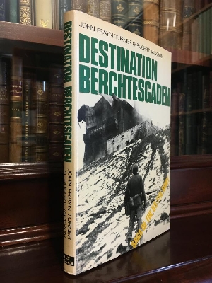 Bild des Verkufers fr Destination Berchtesgaden: The Story of the United States Seventh Army in World War II. zum Verkauf von Time Booksellers