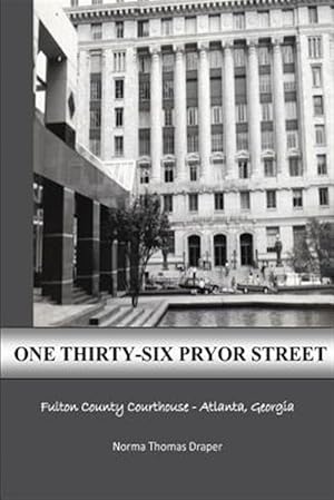 Imagen del vendedor de One Thirty-Six Pryor Street a la venta por GreatBookPrices