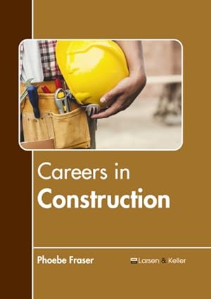 Immagine del venditore per Careers in Construction venduto da GreatBookPrices