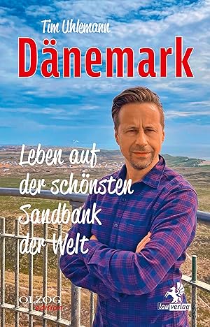 Bild des Verkufers fr Daenemark - Leben auf der schoensten Sandbank der Welt zum Verkauf von moluna