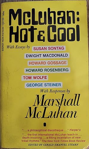 Image du vendeur pour McLuhan Hot & Cool: A Primer for the Understanding of McLuhan mis en vente par The Book House, Inc.  - St. Louis