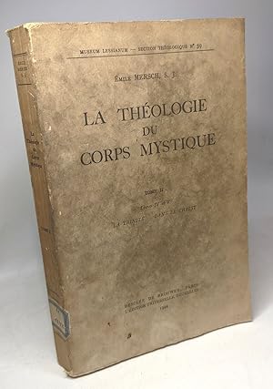 Seller image for La thologie du corps mystique - TOME II livres IV et V la trinit dans le Christ for sale by crealivres