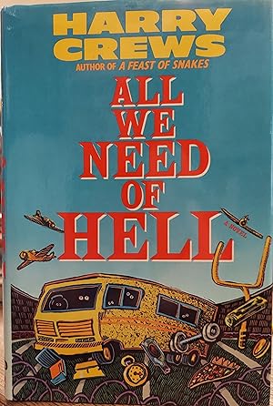 Seller image for All We Need of Hell for sale by The Book House, Inc.  - St. Louis